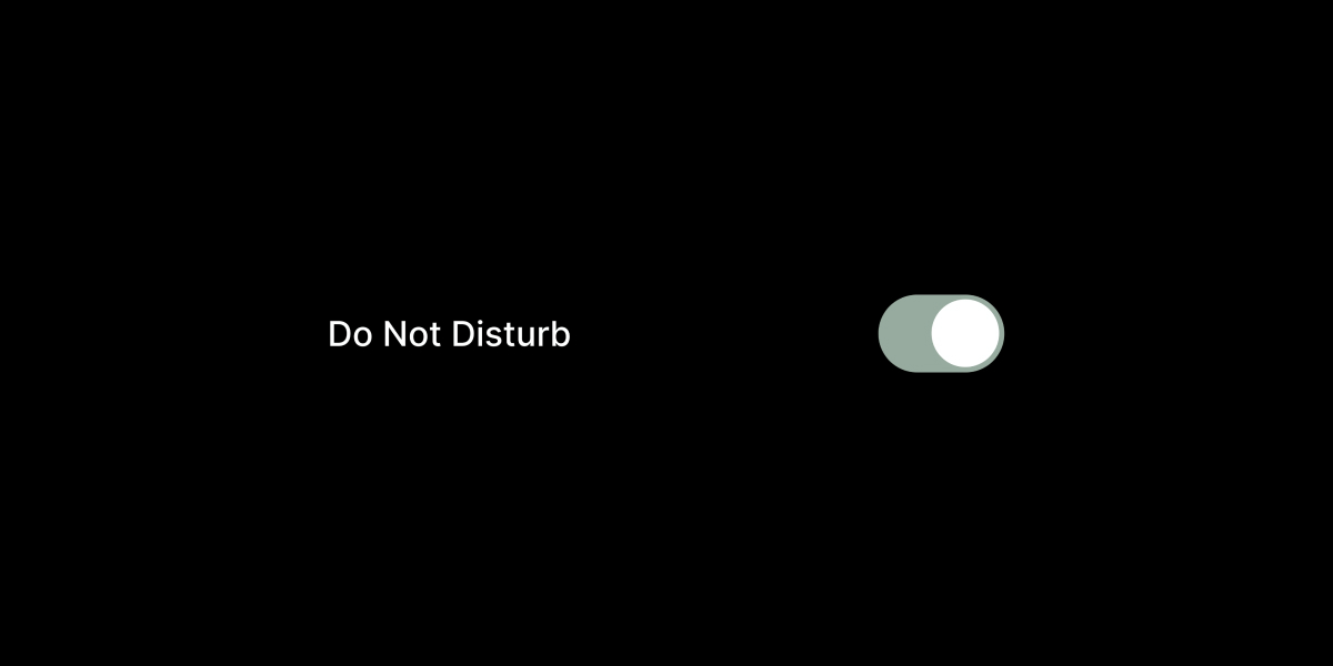 We need a do-not-disturb mode, for collaboration.